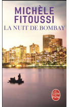 NUIT DE BOMBAY (LA) - FITOUSSI MICHELE - Le Livre de poche