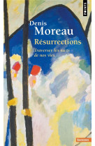 RESURRECTIONS. TRAVERSER LES NUITS DE NOS VIES - MOREAU DENIS - POINTS