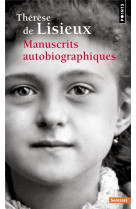 MANUSCRITS AUTOBIOGRAPHIQUES - LISIEUX THERESE (DE) - POINTS