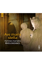 AVE MARIS STELLA - HYMNES MARIALES GREGORIENNES - AUDIO - ABBAYE SAINT-MARTIN - NC