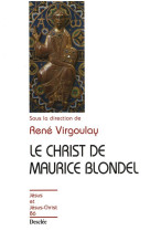 CHRIST DE MAURICE BLONDEL - JJC N 86 - VIRGOULAY RENE - DESCLEE