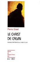 CHRIST DE CALVIN - JJC N 44 - GISEL PIERRE - DESCLEE