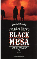 BLACK MESA - ROQUE OPHELIE - ROBERT LAFFONT