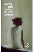 PERES LOINTAINS (LES) - JARRE MARINA - BOURGOIS