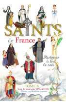 SAINTS DE FRANCE TOME 10 - HISTOIRES A LIRE LE SOIR - VIAL-ANDRU/LESUEUR - SAINT JUDE