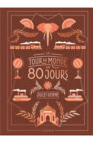 LE TOUR DU MONDE EN 80 JOURS - VERNE/CAPARO - MAME