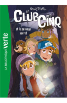 LE CLUB DES CINQ 02 NED - LE CLUB DES CINQ ET LE PASSAGE SECRET - BLYTON ENID - HACHETTE