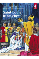 SAINT LOUIS LE ROI CHEVALIER - MAURICETTE VIAL-ANDR - TEQUI