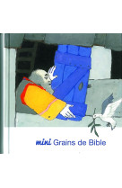 MINI GRAINS DE BIBLE -  Collectif - BIBLI O