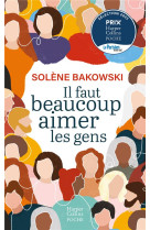 IL FAUT BEAUCOUP AIMER LES GENS - BAKOWSKI SOLENE - HARPERCOLLINS