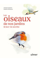 OISEAUX DE NOS JARDINS (LES), VILLES ET VILLAGES - ISAMBERT/LEFRANCOIS - ULMER