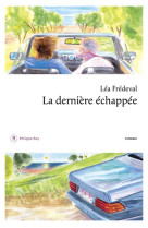 DERNIERE ECHAPPEE (LA) - FREDEVAL LEA - REY