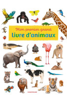 MON PREMIER GRAND LIVRE D'ANIMAUX - COLLECTIF - CHANTECLER