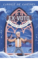 EX-VOTO 1 RIVAGE DES SOUVENIRS (LE), TOME 1 - DE GASTINES/GOLDHAWK - MAME