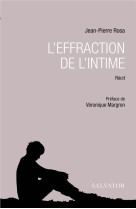 EFFRACTION DE L'INTIME (L') - ROSA JEAN-PIERRE - SALVATOR