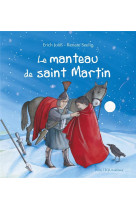 MANTEAU DE SAINT MARTIN (LE) - EDITION ILLUSTREE - JOOSS/SEELIG - TEQUI