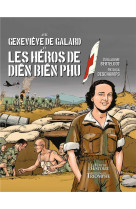 AVEC GENEVIEVE DE GALARD ET LES HEROS DE DIEN BIEN PHU - DESCHAMPS/BERTELOOT - TRIOMPHE