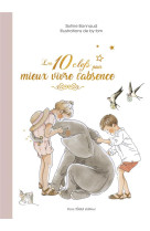 DIX CLEFS POUR MIEUX VIVRE L-ABSENCE (LES) - EDITION ILLUSTREE - BONNAUD/BY BM - TEQUI