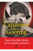 L-ANNONCE FAITE A GOERING - CABANES JEAN-PIERRE - ALBIN MICHEL