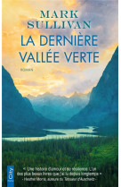 LA DERNIERE VALLEE VERTE - SULLIVAN MARK - CITY