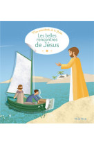 BELLES RENCONTRES DE JESUS (LES) / MES AUTOCOLLANTS DE LA BIBLE - XXX - MAME