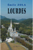 LOURDES - ZOLA, ÉMILE - MONHELIOS