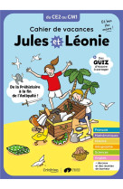 CAHIER DE VACANCES JULES ET LEONIE DU CE2 AU CM1 - NOUVELLE EDITION - BECQUET/ZINC - CRITERION