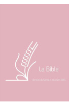 BIBLE DU SEMEUR 2015, FORMAT POCHE AVEC ZIP - COUVERTURE VIVELLA SOUPLE ROSE -  COLLECTIF - Excelsis