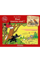 TOUT TOURNE MAL, TOME 11 SYLVAIN ET SYLVETTE - CUVILLIER MAURICE - TRIOMPHE