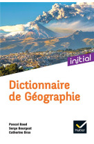 DICTIONNAIRE DE GEOGRAPHIE - BAUD, PASCAL  - HATIER SCOLAIRE