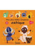 MES PLUS BELLES COMPTINES D'AFRIQUE -  PARUIT, MARIE - LAROUSSE