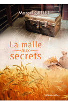 MALLE AUX SECRETS (LA) - Marcel Grelet - ASTRALABE