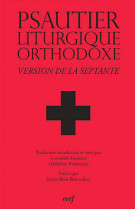 PSAUTIER, LITURGIQUE ORTHODOXE  -  VERSION DE LA SEPTANTE - MERE ANASTASIA - CERF