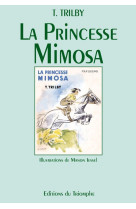 PRINCESSE MIMOSA -  Trilby - TRIOMPHE