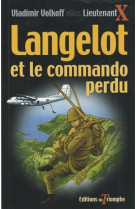 LANGELOT 39 - LANGELOT ET LE COMMANDO PERDU - VOLKOFF VLADIMIR - TRIOMPHE