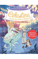 CELESTINE, SUR LES PAS D-ANNA PAVLOVA - CELESTINE CYCLE 2 - CELESTINE C2 T4 LE VIOLON DISPARU - CELE - BARUSSAUD - ALBIN MICHEL