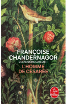 HOMME DE CESAREE (L-) - CHANDERNAGOR F. - LGF/Livre de Poche