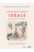 UNE BIBLIOTHEQUE IDEALE - D-AUBIGNY/BLANC - CRITERION