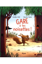 GARE A TES NOISETTES! - COLLET/CHEBRET - MIJADE