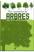 POUR RECONNAITRE LES ARBRES - COLLECTIF - ARTEMIS