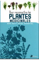 POUR RECONNAITRE LES PLANTES MEDICINALES - COLLECTIF - ARTEMIS