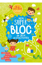 MON SUPER BLOC DE JEUX ET D'ACTIVITES : PLUS DE 200 JEUX SUR DES PAGES DETACHABLES - ATELIER CLORO - 1 2 3 SOLEIL