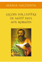 LECONS SUR L-EPITRE DE SAINT PAUL AUX ROMAINS -  - NC