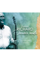 DERNIERE ESCALE - AUDIO - RICHARD PATRICK - NC