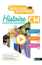 SEANCES ANIMEE : HISTOIRE : CM -  COLLECTIF - CLE INTERNAT