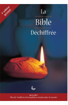 BIBLE DECHIFFREE (SOUPLE, 4  REVISION) - COLLECTIF - LECTURE BIBLE F