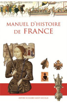 MANUEL D-HISTOIRE DE FRANCE (NOUVELLE EDITI ON) - ANNE DE MEZERAY. - CATHOLIQUE