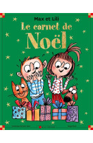 CARNET DE NOEL / MAX ET LILI - DE SAINT MARS D. - CALLIGRAM