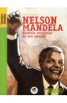 NELSON MANDELA-HUMBLE SERVITEUR... - BARBEAU PHILIPPE - OSKAR