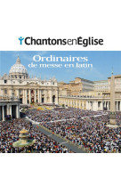 CHANTONS EN EGLISE - 8 ORDINAIRES DE MESSE EN LATIN - ED. ADF BAYARD MUSIQUE - COLLECTIF - NC